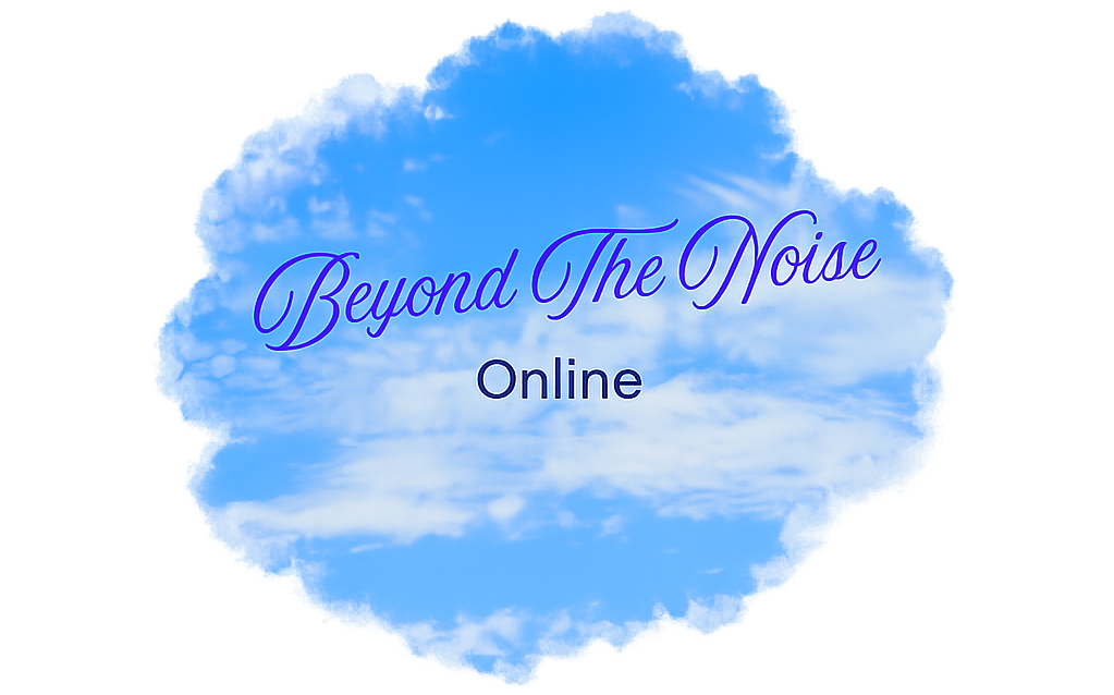 Beyond The Noise Online